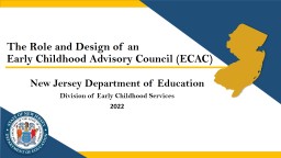 Early Childhood Advisory Council (ECAC) – Role and Design - NJ.gov