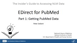 Part 1: Getting PubMed Data - National Library of Medicine
