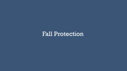 Fall Protection - OSHA