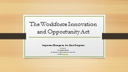 The Workforce Innovation and Opportunity Act