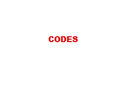 CODES