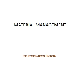 MATERIAL MANAGEMENT