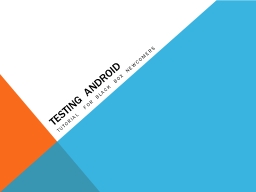 Testing android - Portnov Computer School