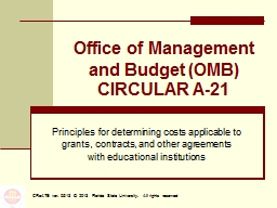 Office of Management and Budget (OMB) CIRCULAR A-21