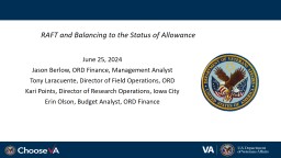 RAFT and Balancing to the Status of Allowance - VA Research