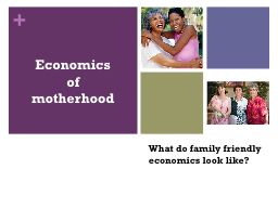 Economics of motherhood