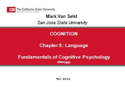 Kellogg Chapter 8. Language [PPTX] - San Jose State University