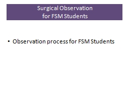 Clinical Observation Process Guidelines - Surgery