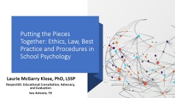 Ethics for School Psychologists 2020:Ethical Problem Solving during ...