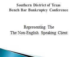 Representing The The Non-English Speaking Client