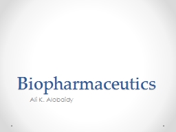 Biopharmaceutics