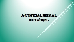 Artificial Neural Networks