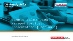 Sample Sales Deck: Managed Services Presentation (Meeting 1)