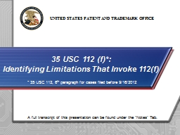 35 USC 112 (f)*: Making the record clear - USPTO