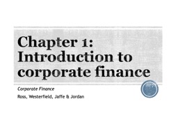 Chapter 1: Introduction to corporate finance