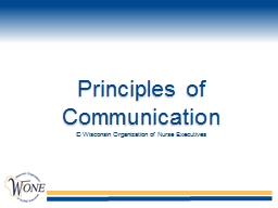 Principles of Communication - Wisconsin Nurses Association