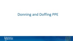 Donning and Doffing PPE