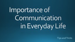Importance of Communication in Everyday Life
